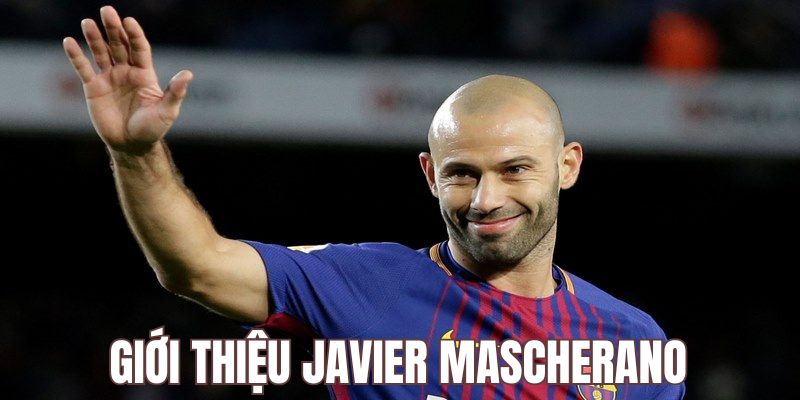 Mascherano là cựu cầu thủ kiêm huấn luyện viên bóng đá